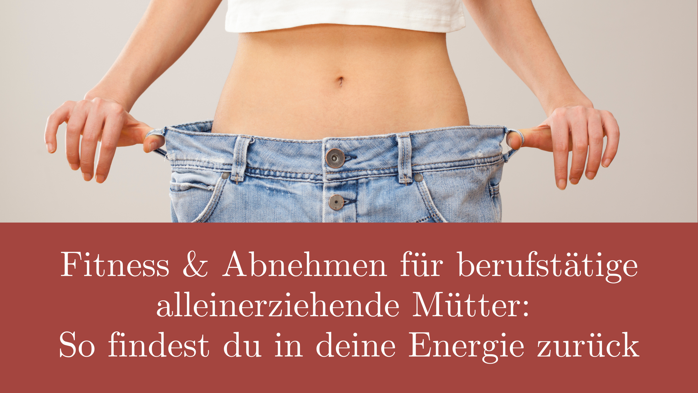 Du betrachtest gerade Fitness & Abnehmen für berufstätige alleinerziehende Mütter: So findest du deine Energie zurück